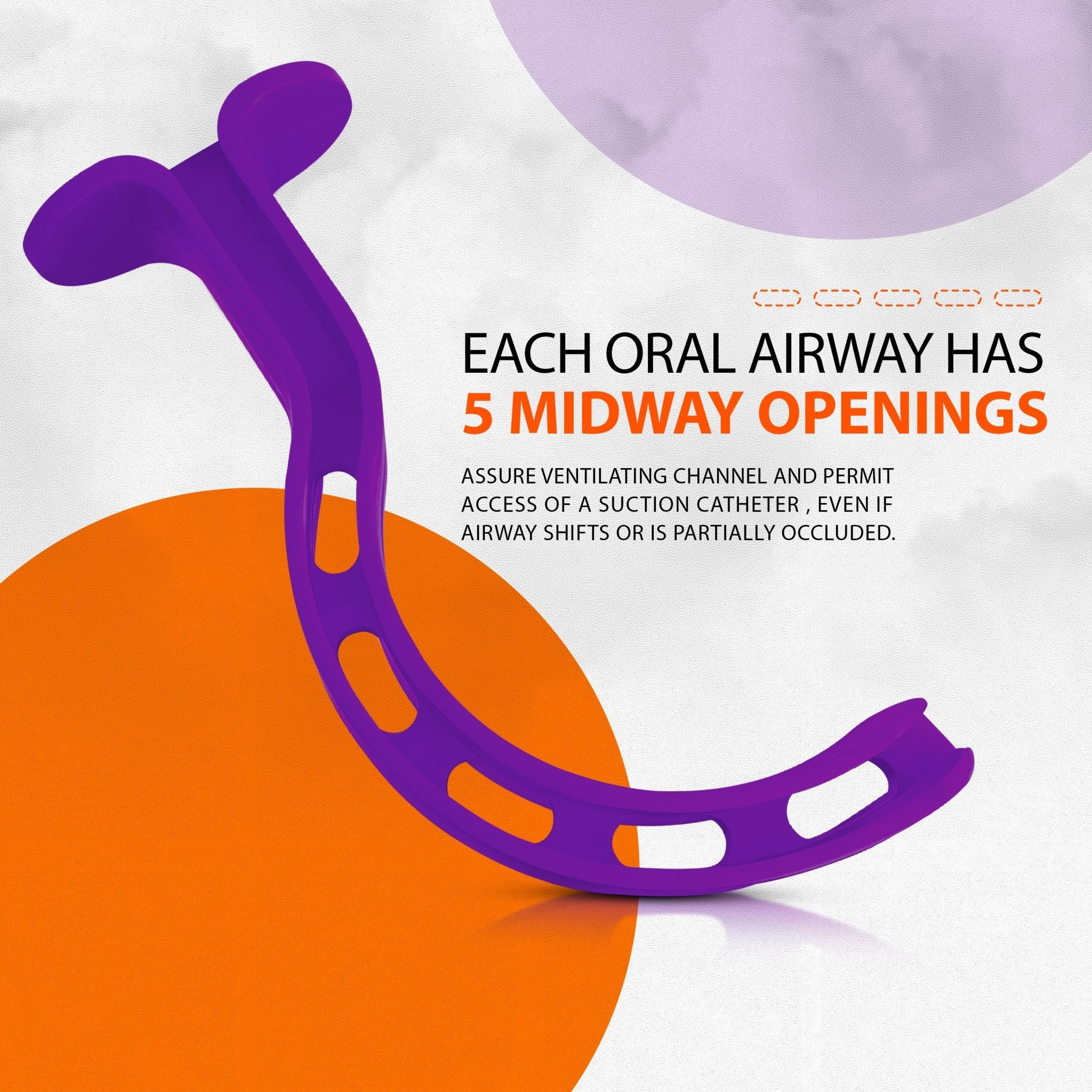 A purple oropharyngeal airway shown at an angle to highlight its five perforated side openings. The text explains these "assure ventilating channel and permit access of a suction catheter" even if the airway is partially blocked or shifts.