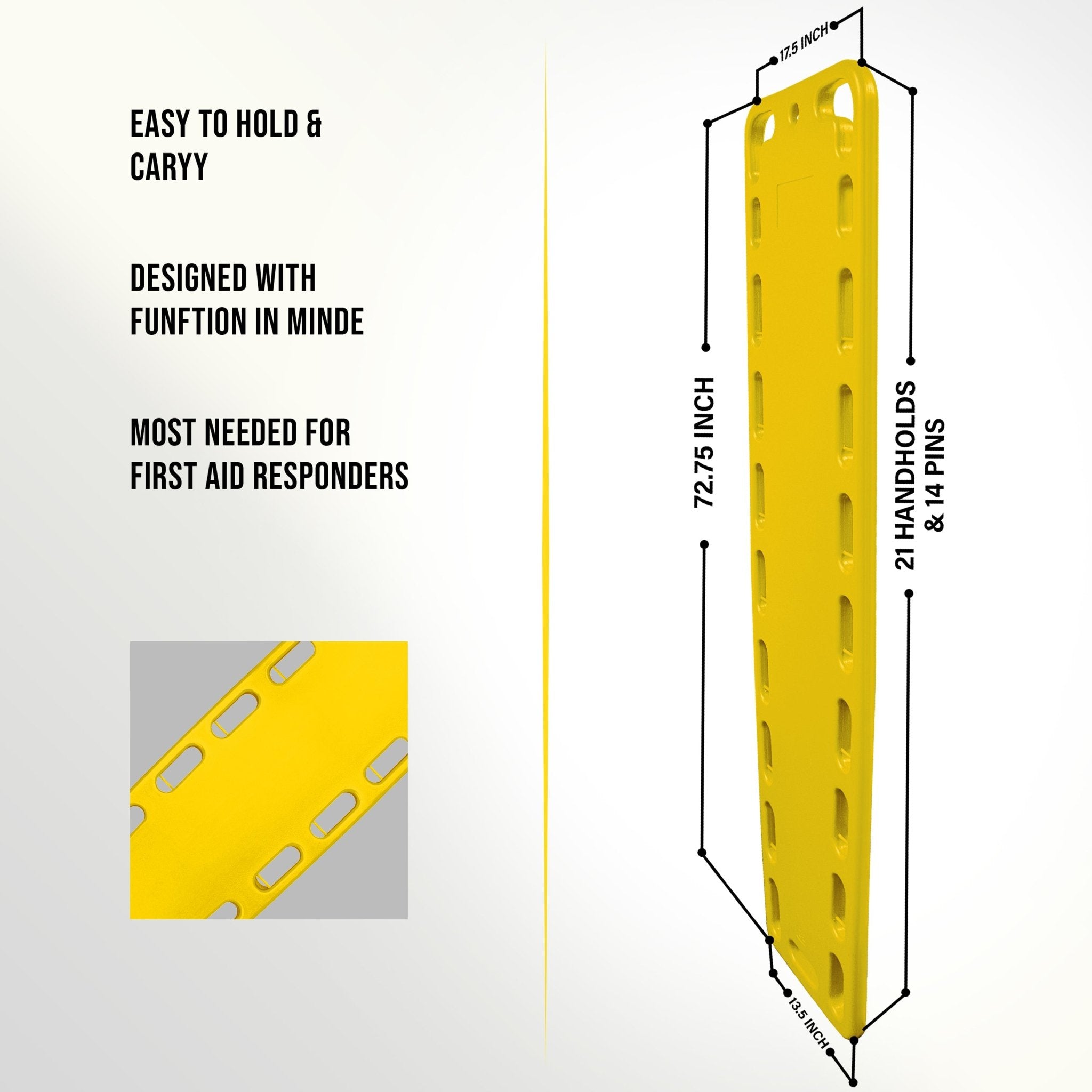 A dimension diagram of a yellow emergency spine board indicating a length of 72.75 inches, a width of 17.5 inches, and featuring 21 handholds for transport.